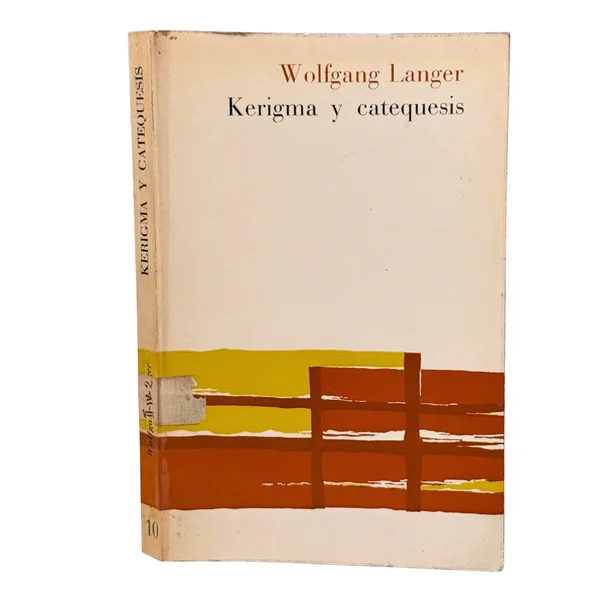 Kerigma y Catequesis. Temas de pastoral bíblica