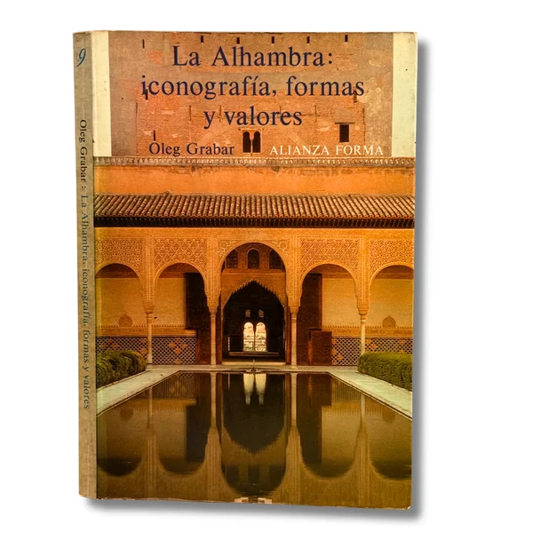 La Alhambra: iconografía, formas y valores