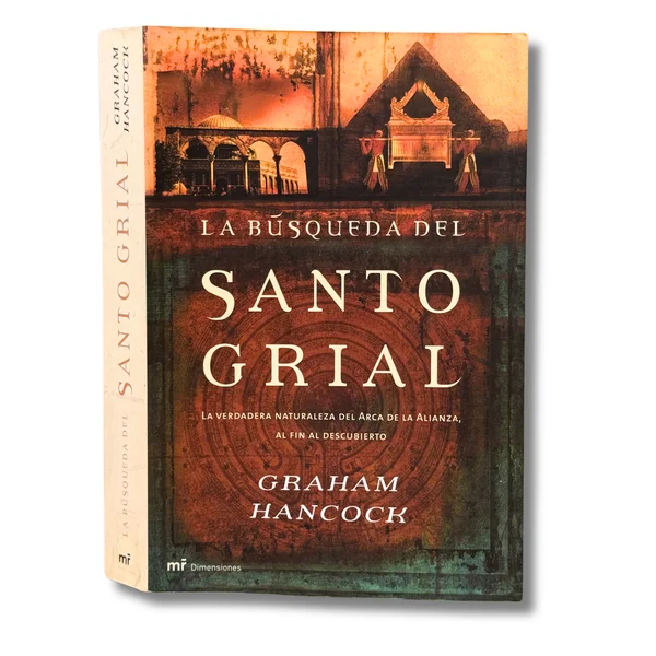 La búsqueda del Santo Grial . La verdadera naturaleza del arca de la alianza, la final del descubrimiento