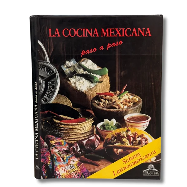 La cocina mexicana paso a paso. Sabores latinoamericanos
