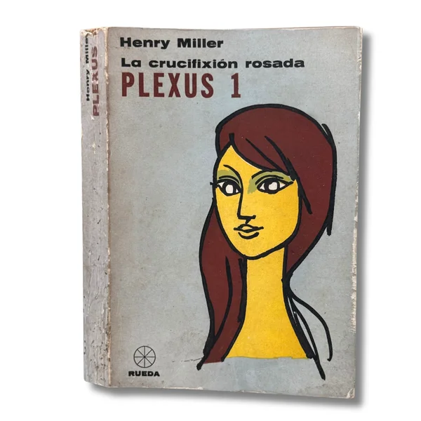 La crucifixión rosada. Plexus 1