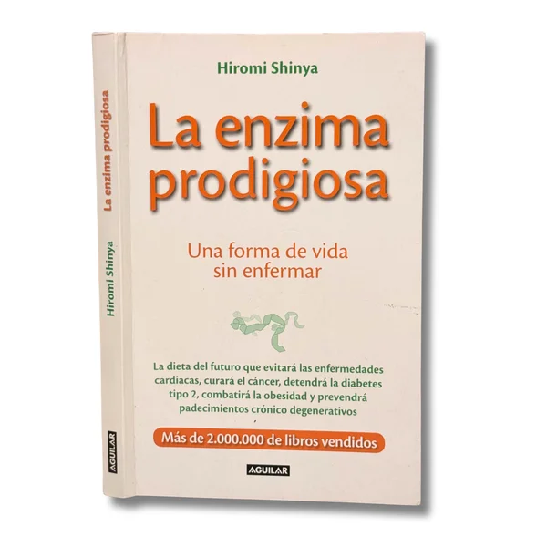 La enzima prodigiosa: una forma de vida sin enfermar