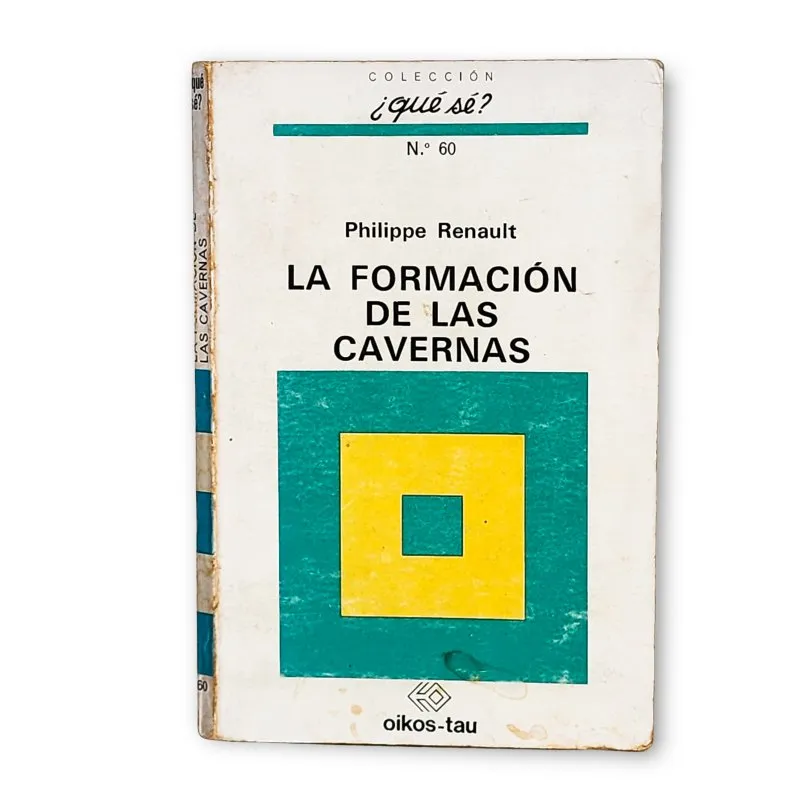 La formación de las cavernas