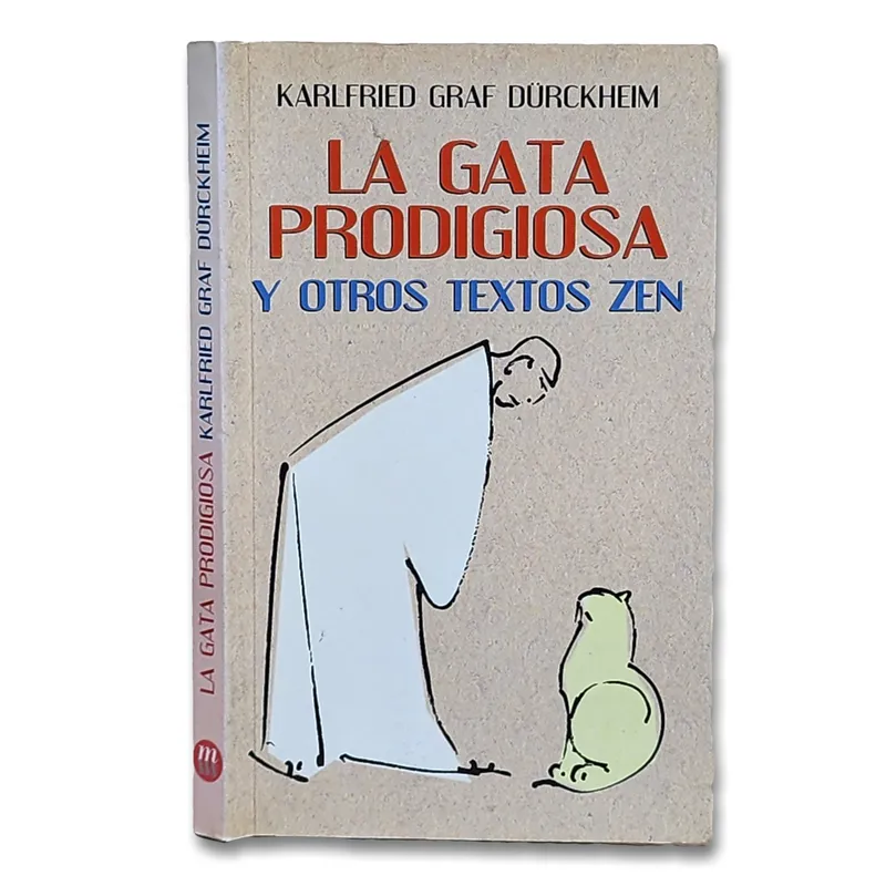 La gata prodigiosa y otros textos Zen