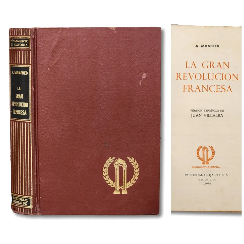 La Gran Revolución Francesa Incunabula La Gran Revolución Francesa Incunabula