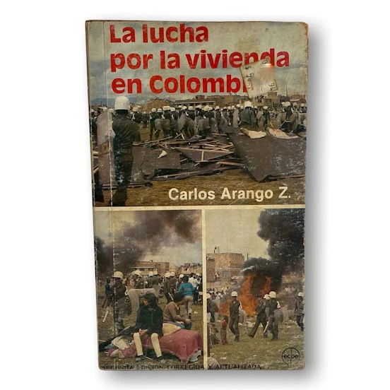 La lucha por la vivienda en Colombia