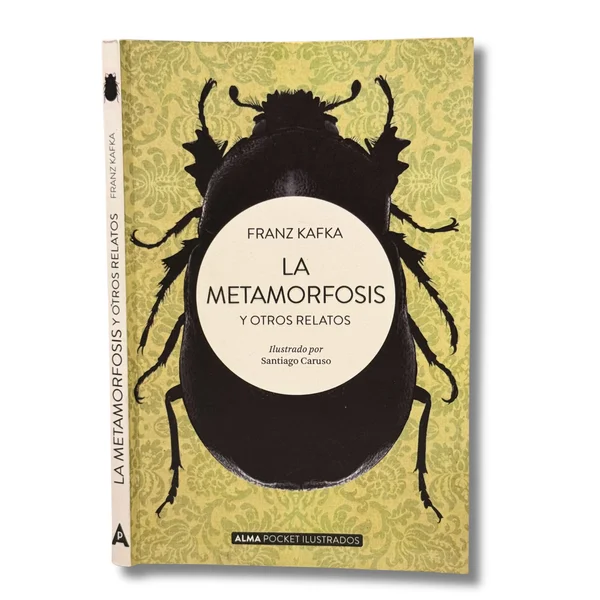 La metamorfosis y otros relatos