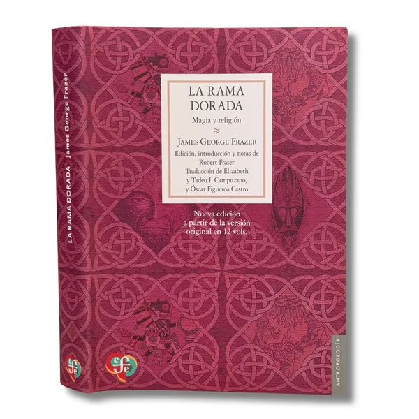 La rama dorada. Magia y religión