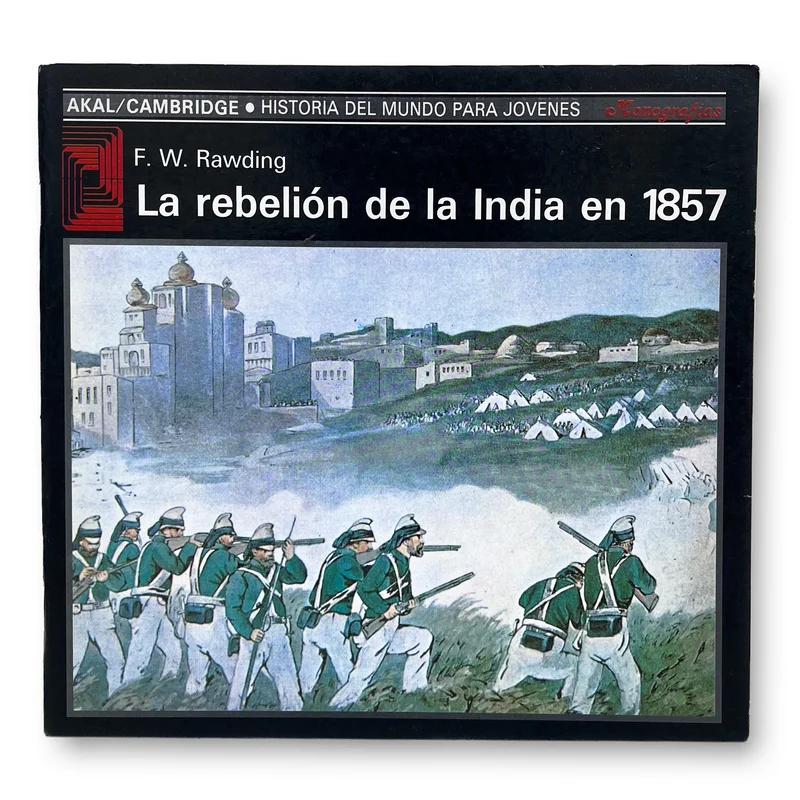 La rebelión de la India en 1857