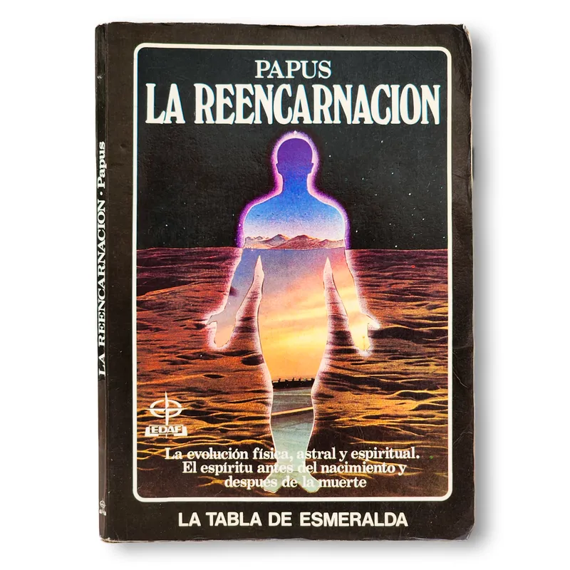 La reencarnación. La evolución física, espiritual y astral (Algunos subrayados)