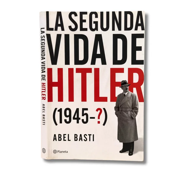 La segunda vida de Hitler (1945-?)
