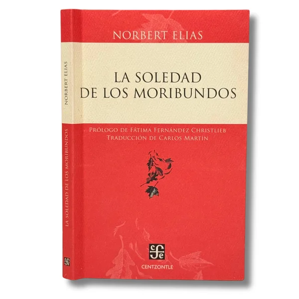 La soledad de los moribundos