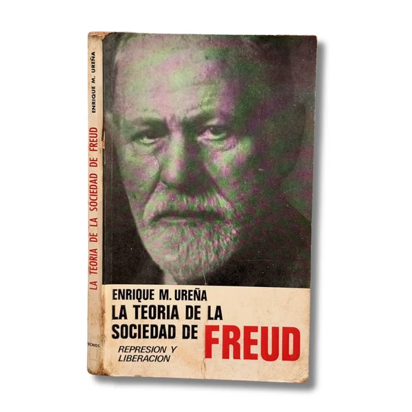 La teoría de la sociedad de Freud. Represión y liberación