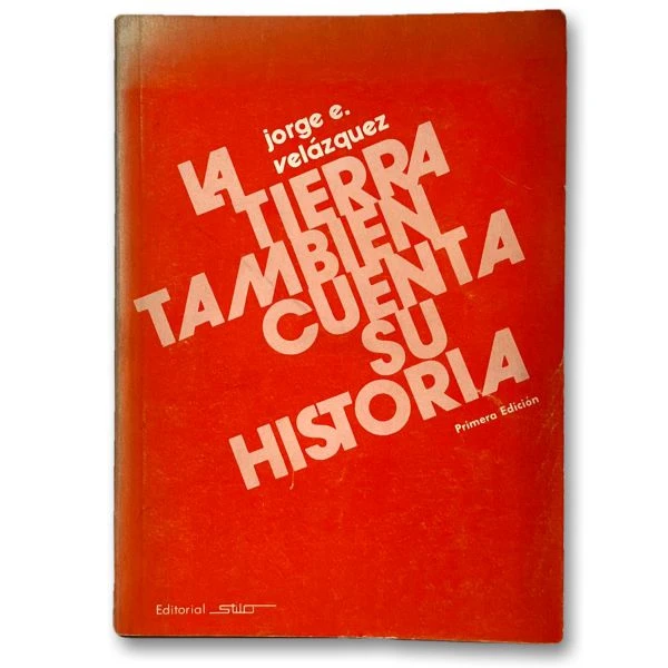 La tierra también cuenta su historia