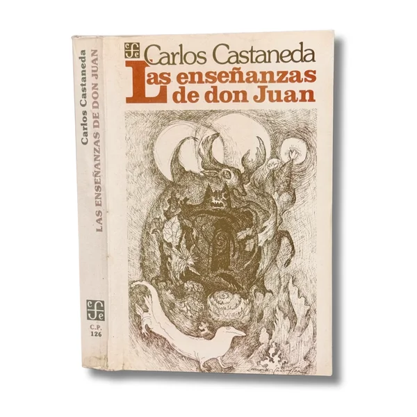Las enseñanzas de don Juan. Una forma yaqui de conocimiento