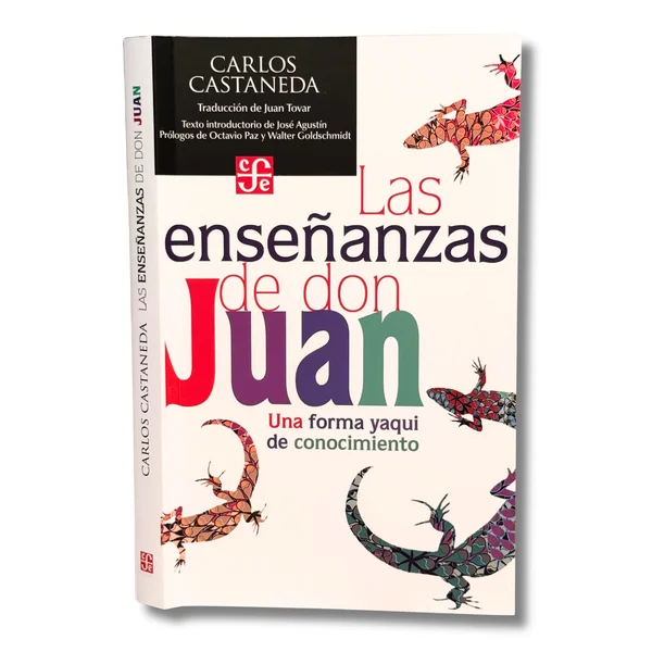 Las enseñanzas de don Juan. Una forma yaqui de conocimiento