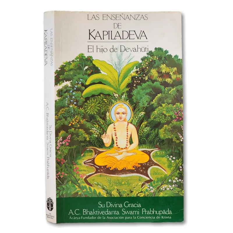 Las enseñanzas de Kapiladeva. El hijo de Devahūti