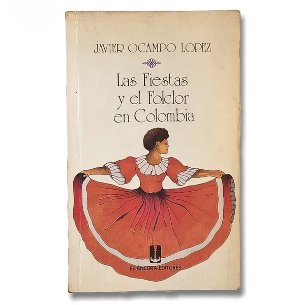 Las fiestas y el folclor en Colombia