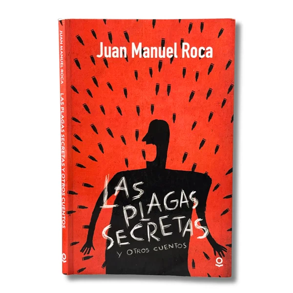 Las plagas secretas y otros cuentos