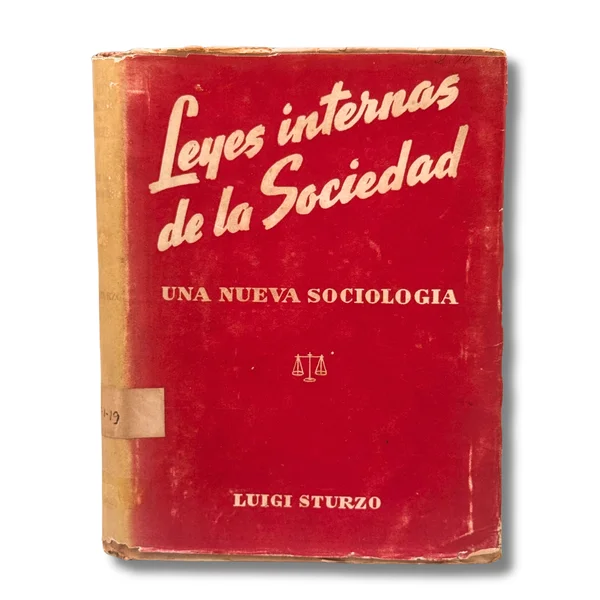 Leyes internas de la Sociedad. Una nueva sociología