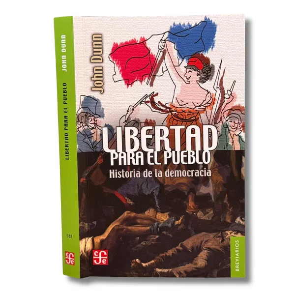 Libertad para el pueblo. Historia de la democracia