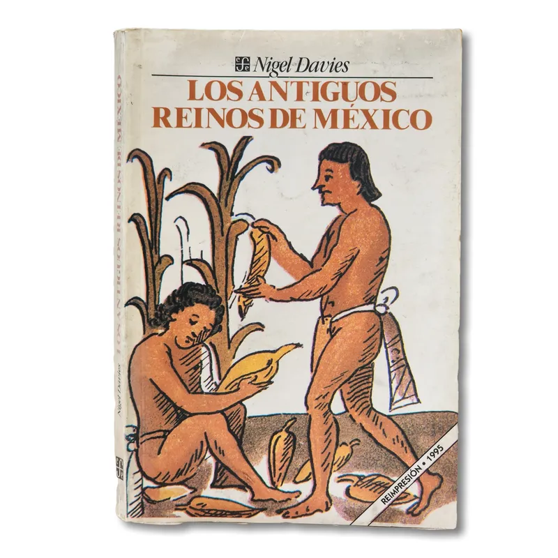 Los antiguos reinos de México