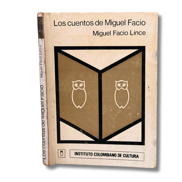 Los cuentos de Miguel Facio
