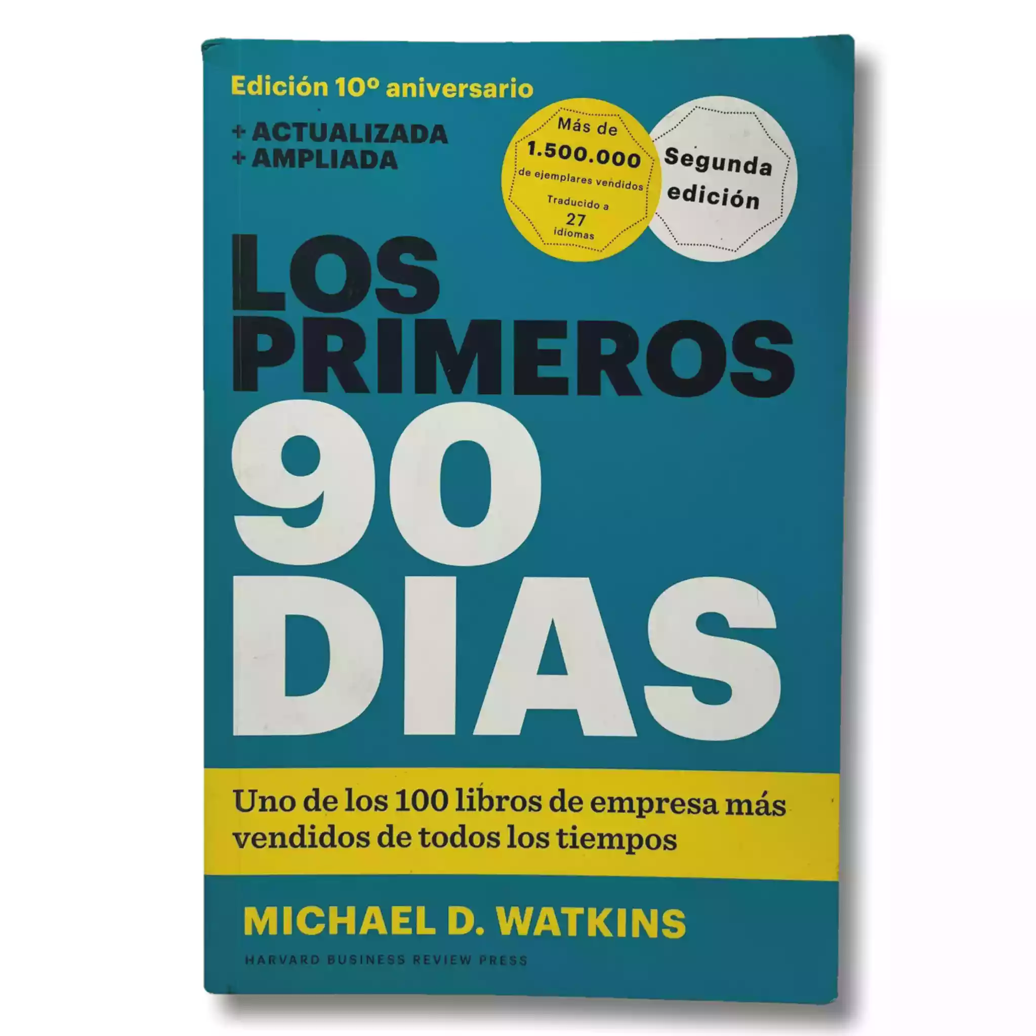 Los primeros 90 días