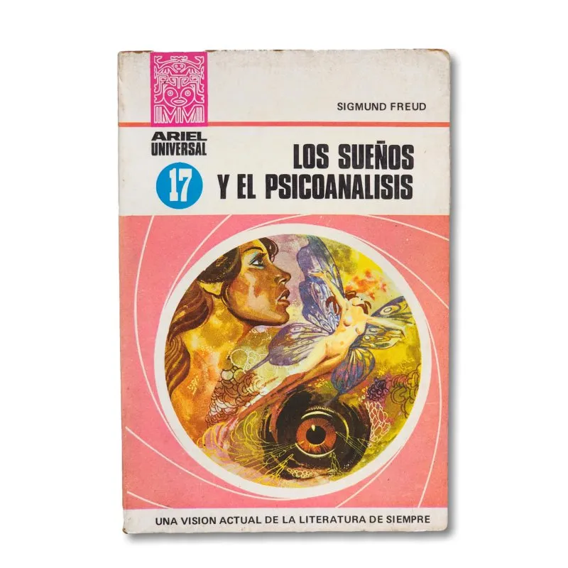 Los sueños y el Psicoanálisis