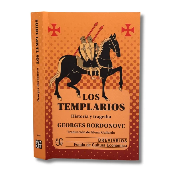 Los templarios. Historia y tragedia