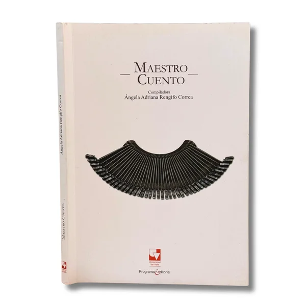 Maestro cuento. Ángela Adriana Rengifo
