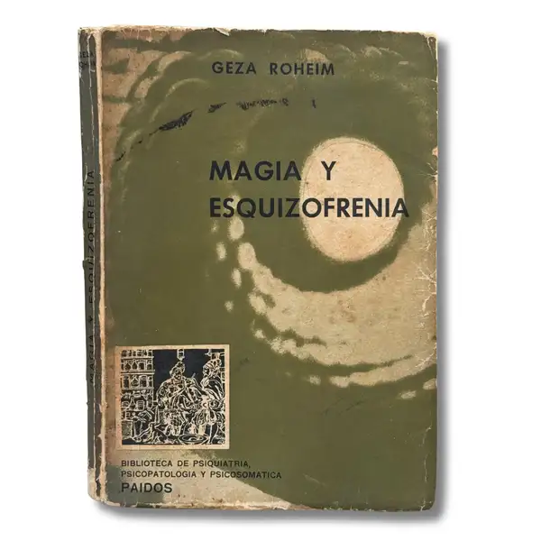 Magia y esquizofrenia