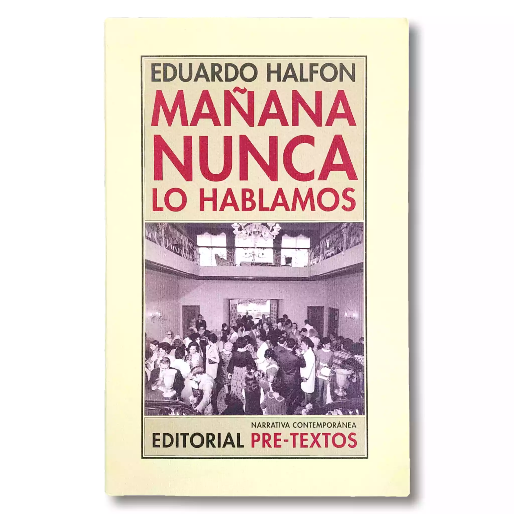 Mañana nunca lo hablamos