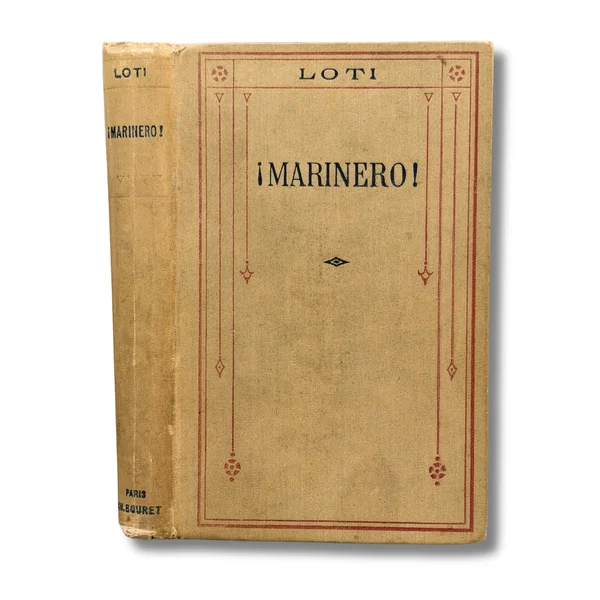 ¡Marinero! Pierre Loti