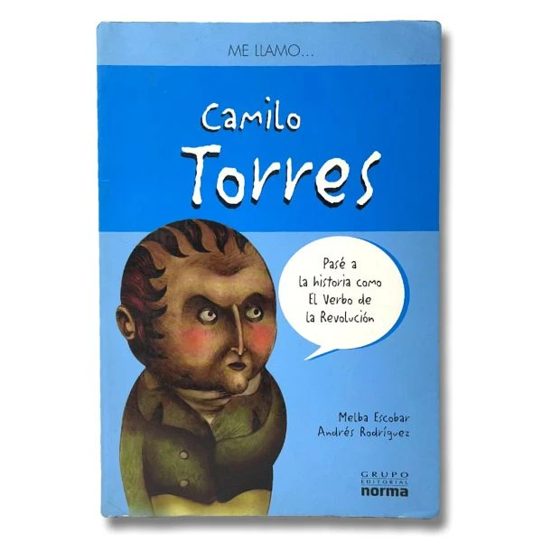 Me llamo... Camilo Torres