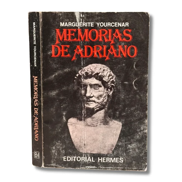 Memorias de Adriano
(Subrayados a resaltador )