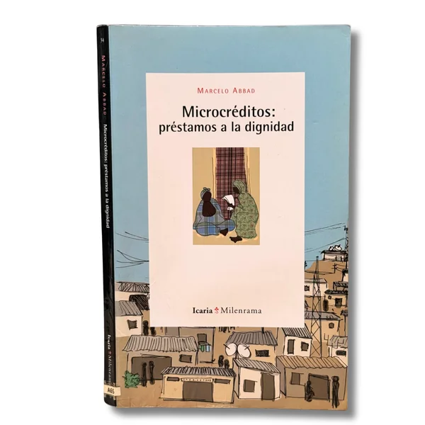 Microcréditos: prestamos a la dignidad