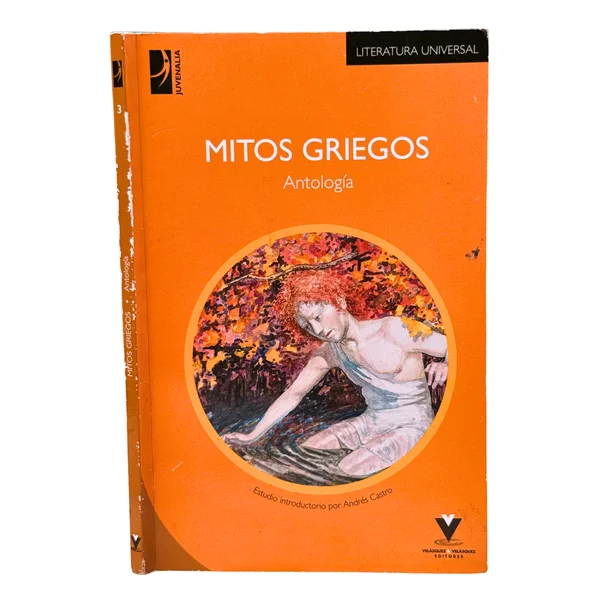 Mitos griegos. Antología