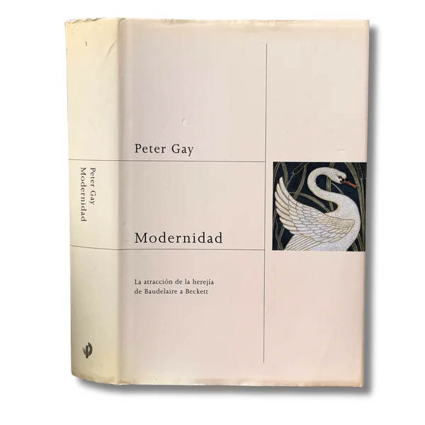 Modernidad. La atracción de la herejía de Baudelaire a Beckett