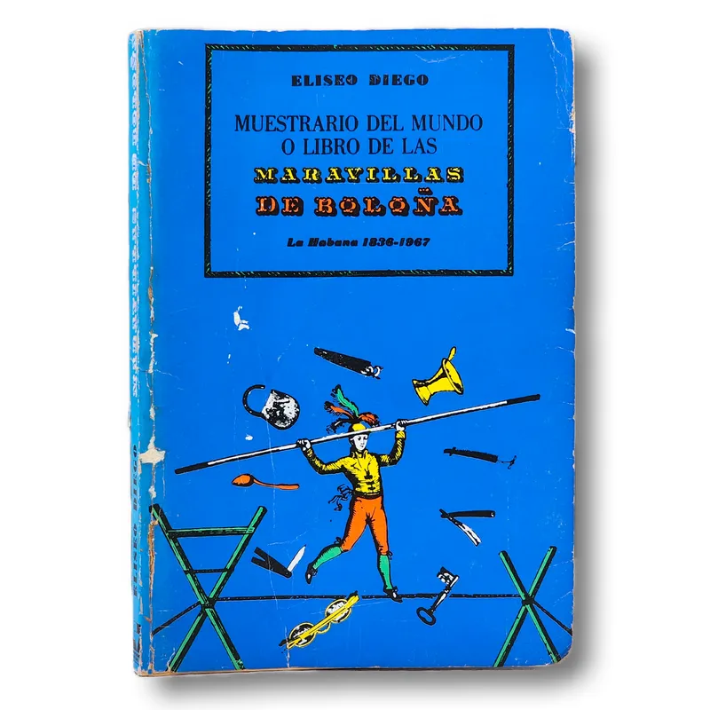Muestrario del mundo o libro de las maravillas de Boloña