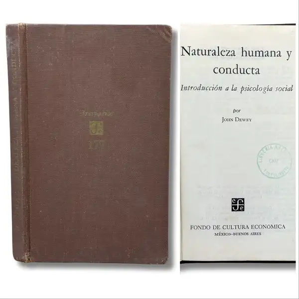 Naturaleza humana y conducta. Introducción a la psicología social