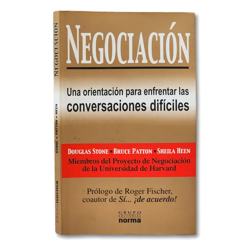 Negociación. Una orientacón para enfrentar las conversaciones difíciles