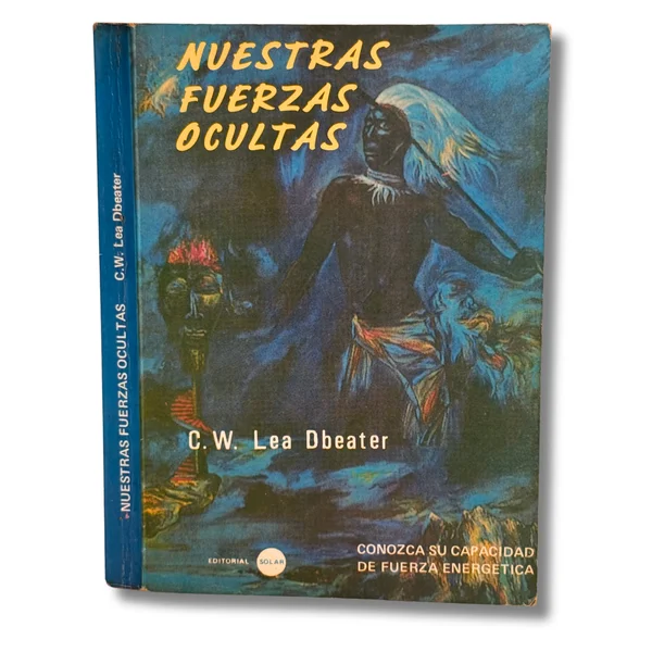 Nuetras fuerzas ocultas
(Algunos subrayados)