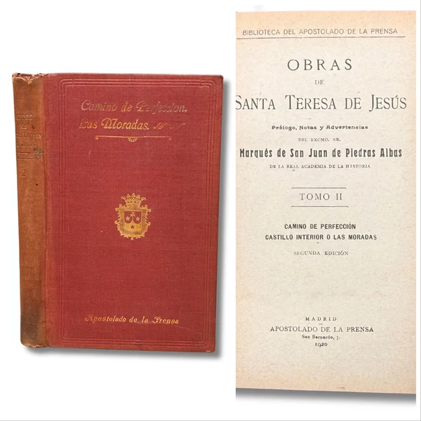 Obras de Santa Teresa de Jesús. Tomo II. Camino de perfección, Casatillo interior o las moradas