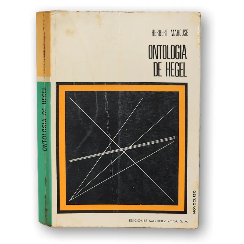 Ontología de Hegel. Y teoría de la historicidad