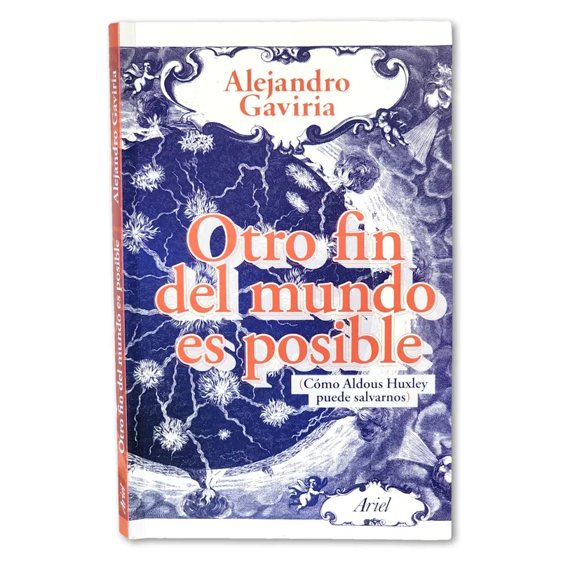 Otro fin del mundo es posible: Cómo Aldous Huxley puede salvarnos