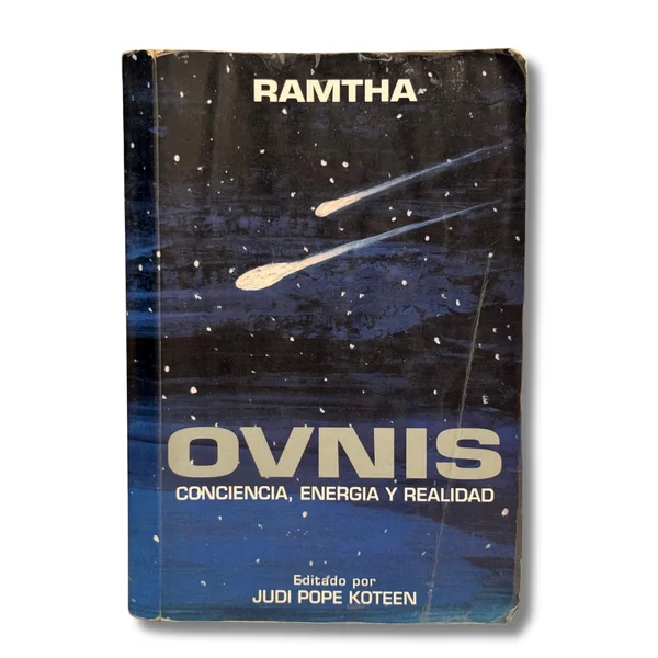 Ovnis. Conciencia, energía y realidad