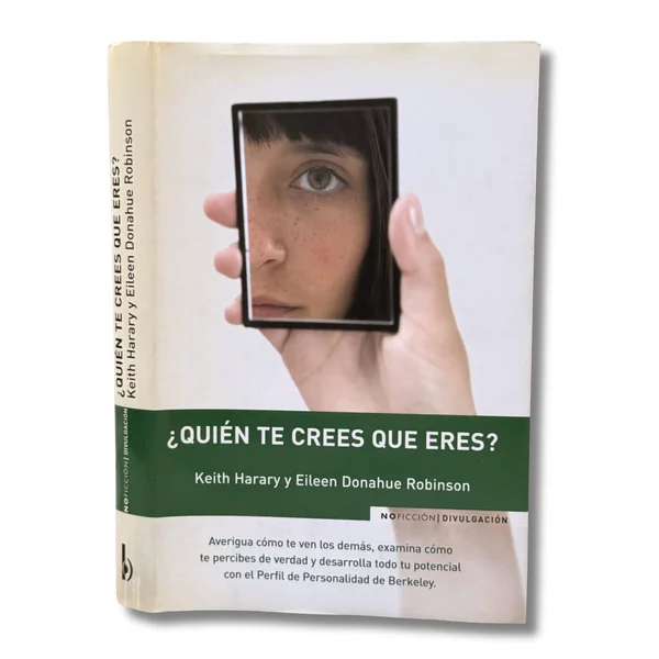 ¿Quien te crees que eres?