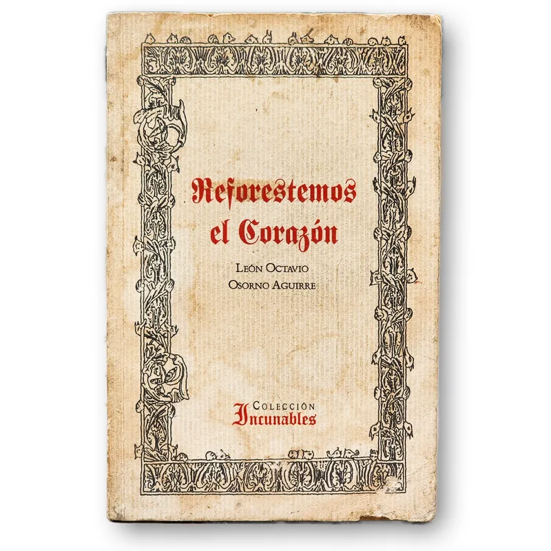 Reforestemos el Corazón