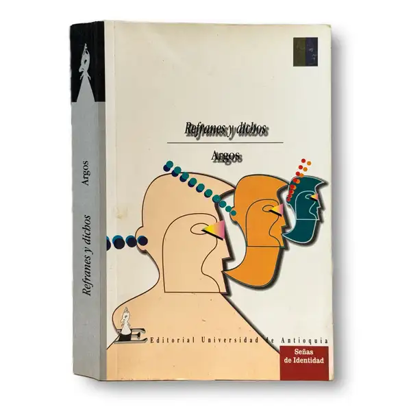 Refranes y dichos
(Subrayados a lápiz)